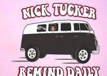 Nick Tucker v Remind Daily