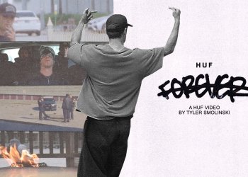Premiérové full-length video HUF “Forever” je konečně online!