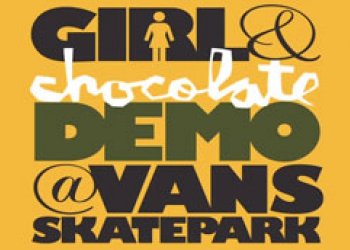 Girl & Chocolate demo ve Vans parku