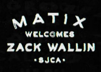 Matix welcomes Zack Wallin