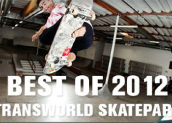 Best Of 2012: Transworld skatepark 