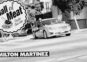 Hall Of Meat: Milton Martinez