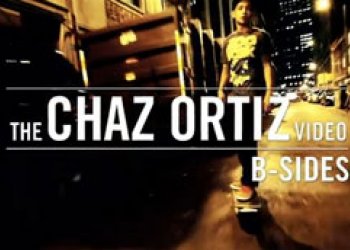 Chaz Ortiz a jeho Zoo York B - sides edit