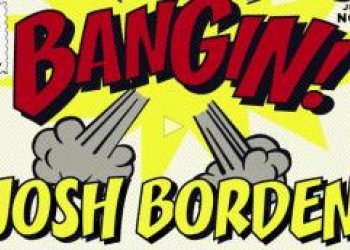 Josh Borden se blýsknul v rádiusovém Banginu