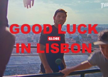 Globe a jejich "Good Luck in Lisbon" video