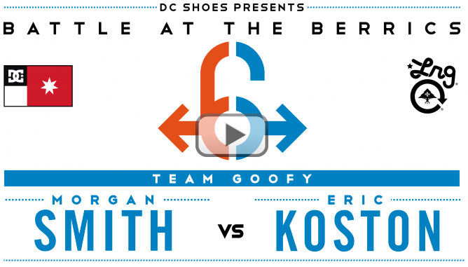 Eric Koston vs. Morgan Smith